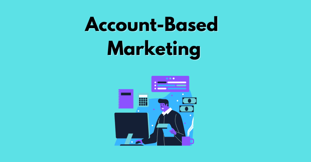 account-based marketing strategy