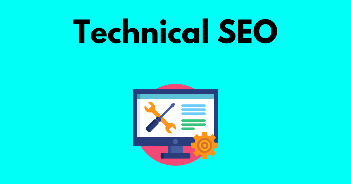 The words technical SEO above a drawing of a website with tools on its center image