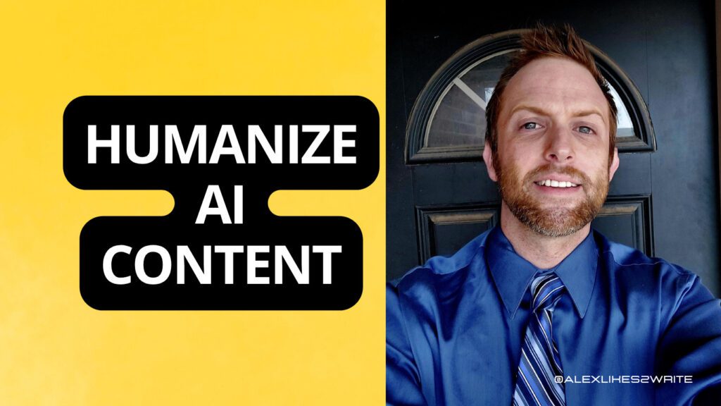An image of a person next to text that says "humanize AI content"